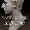 e-artnow Geschichte*Flavius Josephus: Mein Leben