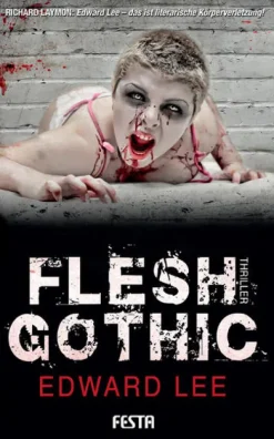 Festa Verlag Erotische Romane*Flesh Gothic
