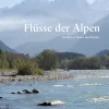 Haupt Verlag AG Geowissenschaft*Flüsse der Alpen
