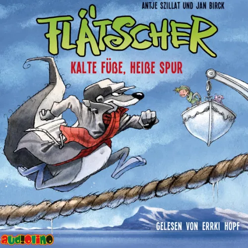 Flätscher - Kalte Füße, heiße Spur, 1 Audio-CD*Audiolino Hot