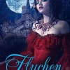 Fluchen: Eine Romantasy Märchen-Neuerzählung von Rosenrot (Mittelalterliche Märchen-Liebesromanserie, #23)*Lost Plot Press Discount
