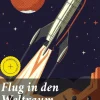 Good Press Weltraumforschung-Flug in den Weltraum (Science-Fiction-Roman)