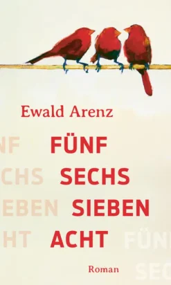 DuMont Buchverlag GmbH Literatur|Familiensagas-Fünf, sechs, sieben, acht