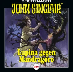 Folge 169 - Lupina gegen Mandragoro*Edel Germany GmbH / Hamburg Best