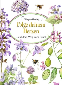 Coppenrath Glück & Wünsche*Folge deinem Herzen auf dem Weg zum Glück