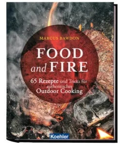Koehler in Maximilian Verlag GmbH & Co. KG Grillparty & Picknick*Food and Fire