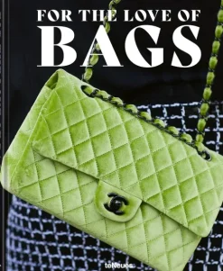 For the Love of Bags, Revised Edition*teNeues Verlag GmbH Sale