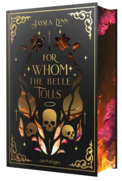 For Whom the Belle Tolls*Penhaligon