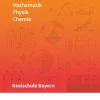 Cornelsen Verlag GmbH Nach Fächern·Chemie-Formelsammlungen Sekundarstufe I Mathematik - Physik - Chemie. Realschule - Bayern