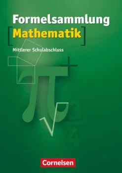 Formelsammlungen Sekundarstufe I - Mittlerer Schulabschluss Westliche Bundesländer (außer BY)*Cornelsen Verlag GmbH Hot