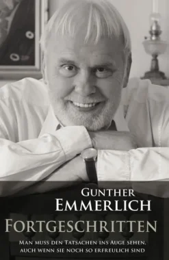 Schwarzkopf + Schwarzkopf Musik, Film, Theater-FORTGESCHRITTEN (Teil 4 der Autobiografie, Paperback)