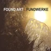 Found Art . Fundwerke*tredition Outlet