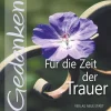 Neue Stadt Verlag GmbH Trauer-Für die Zeit der Trauer