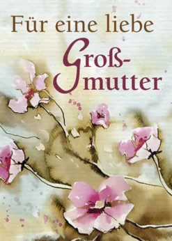 Für eine liebe Großmutter*Edition XXL Clearance