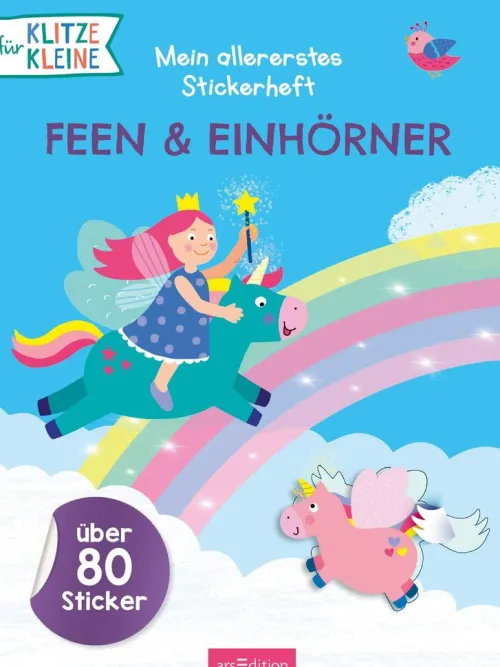 ars edition Stickerhefte*Für Klitzekleine: Mein allererstes Stickerheft - Feen & Einhörner