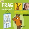 Kinder cbj audio Kinder- & Jugendbücher·Wissen & Sachbücher-Frag doch mal ... die Maus! Wissen für Kinder: Tiere und Menschen