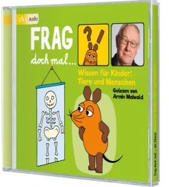 Kinder cbj audio Kinder- & Jugendbücher·Wissen & Sachbücher-Frag doch mal ... die Maus! Wissen für Kinder: Tiere und Menschen