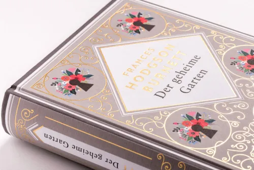 Frances Hodgson Burnett, Der geheime Garten. Schmuckausgabe mit Goldprägung*Anaconda Verlag