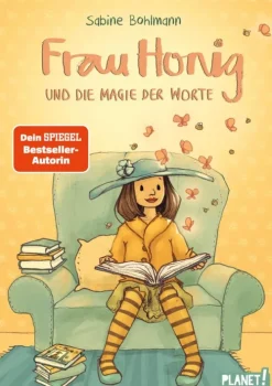 Kinder Planet! Erstlesebücher-Frau Honig: Frau Honig und die Magie der Worte