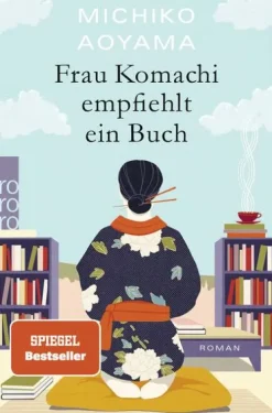 Frau Komachi empfiehlt ein Buch*Rowohlt Taschenbuch Online