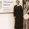Rowohlt Verlag GmbH Literatur*Frau Thomas Mann