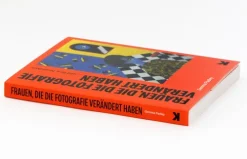Laurence King Verlag GmbH Kunst & Architektur*Frauen, die die Fotografie verändert haben