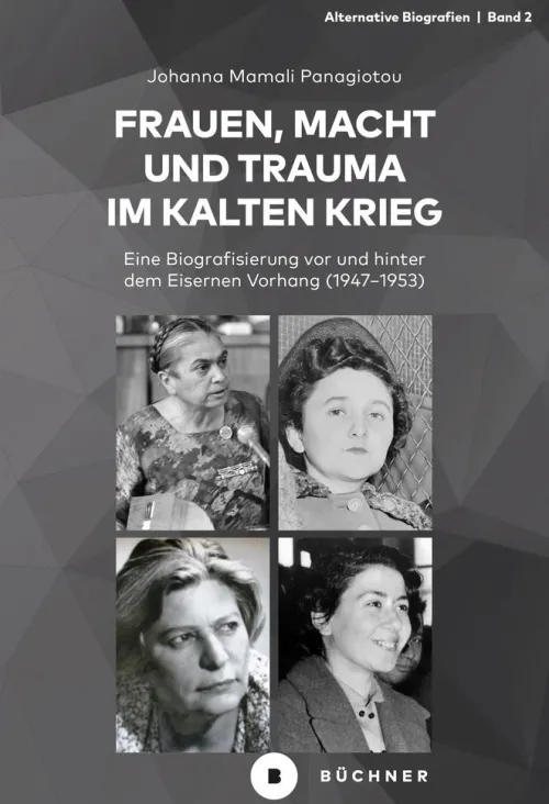 Frauen, Macht und Trauma im Kalten Krieg*Büchner-Verlag Outlet