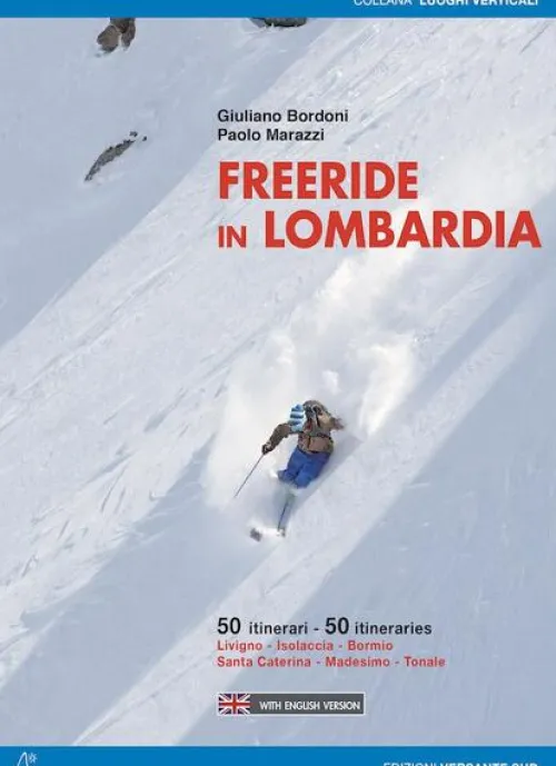 Versante Sud Skiführer*Freeride in Lombardia