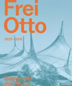 Prestel Verlag Architektur*Frei Otto