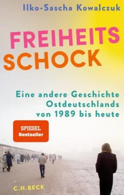 C.H. Beck Politik|Geschichte, Politik & Militär-Freiheitsschock