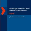 expert verlag Technik*Freileitungen und Kabel in Hoch- und Höchstspannungsnetzen kompakt