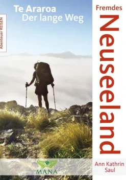 Fremdes Neuseeland*MANA-Verlag Hot
