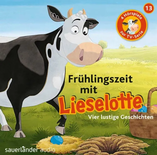 Argon Sauerländer Audio Kinder- & Jugendbücher·Reime & Lieder*Frühlingszeit mit Lieselotte