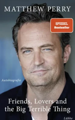 Ehrenwirth Verlag Musik, Film, Theater*Friends, Lovers and the Big Terrible Thing