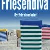 Friesendiva. Ostfrieslandkrimi*Klarant Clearance
