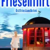 Klarant True Crime-Friesenflirt. Ostfrieslandkrimi