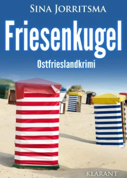 Klarant True Crime*Friesenkugel. Ostfrieslandkrimi