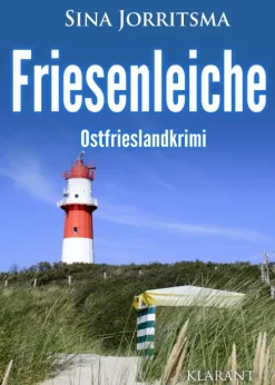 Friesenleiche. Ostfrieslandkrimi*Klarant Best