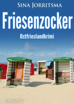 Klarant Regionalkrimis|Cosy Crime-Friesenzocker. Ostfrieslandkrimi