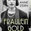 Fräulein Gold: Der Preis der Freiheit*Rowohlt Taschenbuch