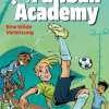 Kinder Carlsen Fußball-Fußball Academy 2: Eine blöde Verletzung