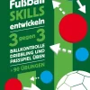 Fußball Skills entwickeln*Copress Best