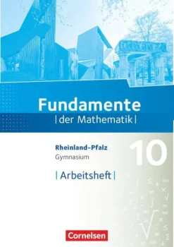 Cornelsen Verlag GmbH Nach Bundesländern·Rheinland-Pfalz*Fundamente der Mathematik 10. Schuljahr - Rheinland-Pfalz - Arbeitsheft mit Lösungen