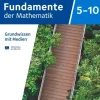 Cornelsen Verlag GmbH Nach Fächern·Mathematik-Fundamente der Mathematik 5. bis 10. Schuljahr. Übungsmaterialien Sekundarstufe I/II - Grundwissen mit Medien