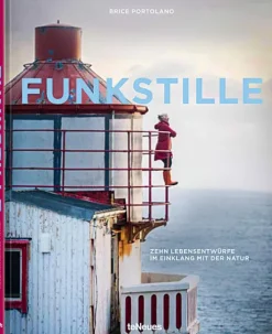 teNeues Verlag GmbH Reisen, Orte & Menschen*Funkstille