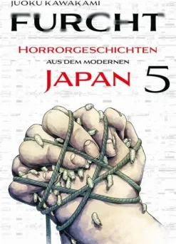 Furcht: Horrorgeschichten aus dem modernen Japan 05*Panini Verlags GmbH Discount