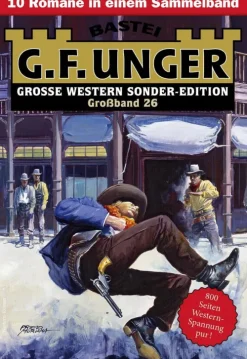 Bastei Lübbe Anthologien-G. F. Unger Sonder-Edition Großband 26