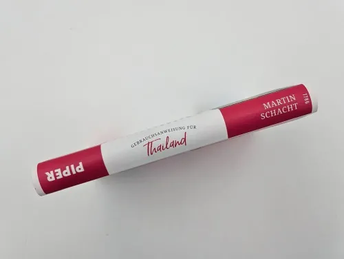 Piper Verlag GmbH Reiseberichte-Gebrauchsanweisung für Thailand