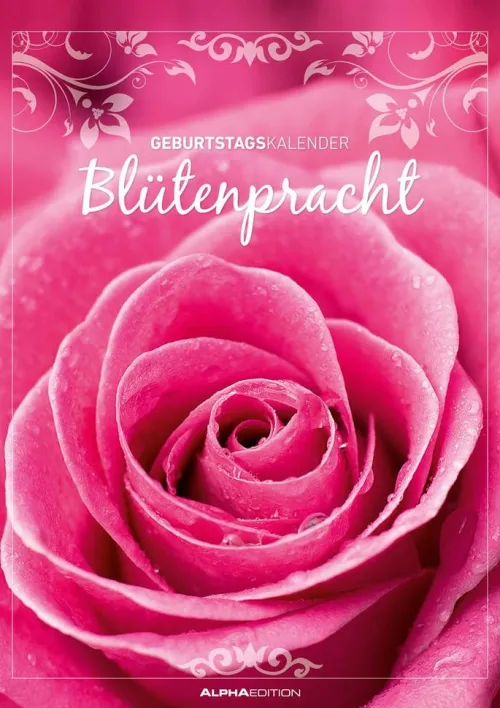 Neumann Verlage GmbH & Co Immerwährender Kalender*Geburtstagskalender Blütenpracht immerwährend