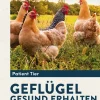 Ulmer Eugen Verlag Umweltwissenschaft-Geflügel gesund erhalten